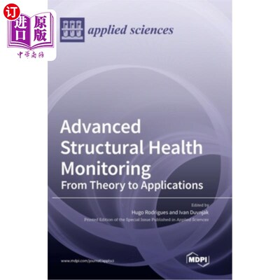 海外直订Advanced Structural Health Monitoring: From Theory to Applications 先进结构健康监测:从理论到应用