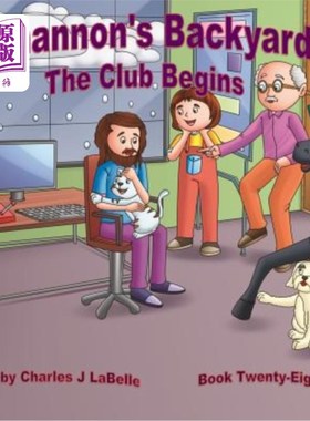 海外直订Shannon's Backyard The Club Begins Book Twenty-Eight 香农的后院俱乐部从第二十八册开始