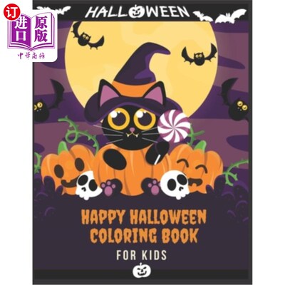海外直订Happy Halloween Coloring Book For kids: (Halloween coloring Book for kids Toddle 快乐万圣节涂色书的孩子:(万
