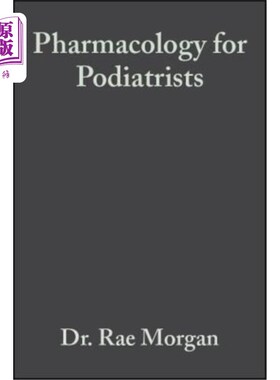 海外直订医药图书Basic & Clinical Pharmacology for Podiatrists 足科医生基础与临床药理学