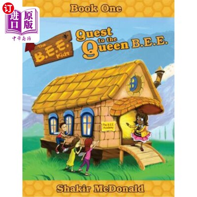 海外直订The B.E.E. Kids': Quest to the Queen Bee