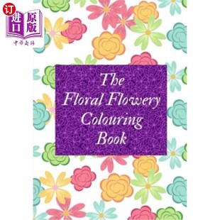 Book 海外直订The Colouring Flowery 花彩书 Floral
