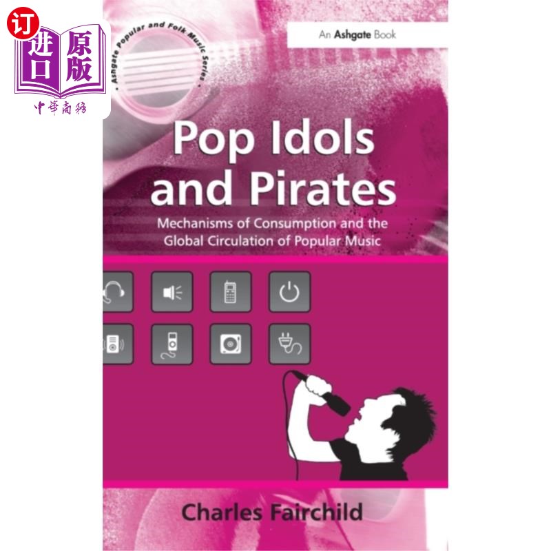 海外直订Pop Idols and Pirates 流行偶像与海盗 书籍/杂志/报纸 管理类原版书 原图主图