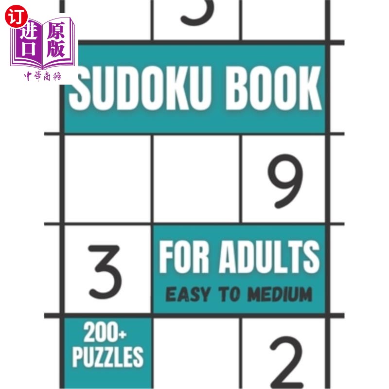 海外直订Sudoku Book For Adults Easy To Medium: 200+ Puzzles For Adults - With Solutions 成人数独图书简易至中等：200