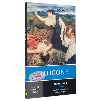 索福克罗斯的 安体戈涅 诺顿文学解读系列 Norton Critical Antigone 英文原版 Sheila Murnaghan Sophocles【中商原版】