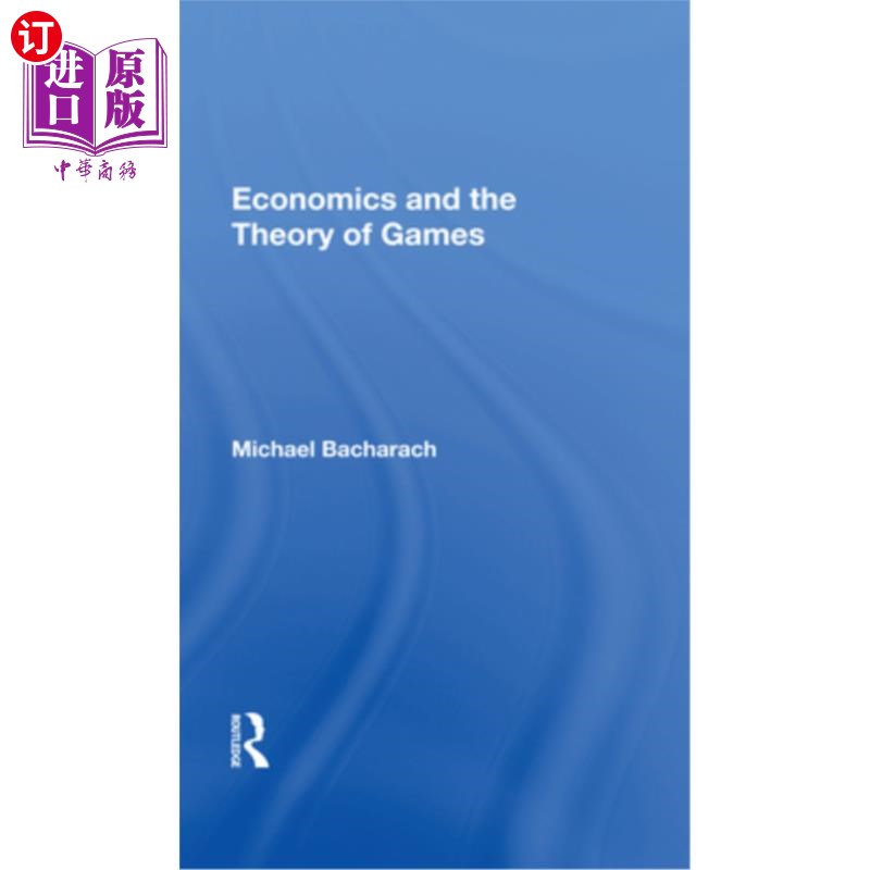 海外直订Economics and the Theory of Games 经济学与博弈论“,