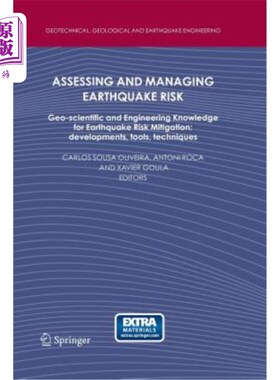 海外直订Assessing and Managing Earthquake Risk: Geo-Scientific and Engineering Knowledge 评估和管理地震风险:地震风