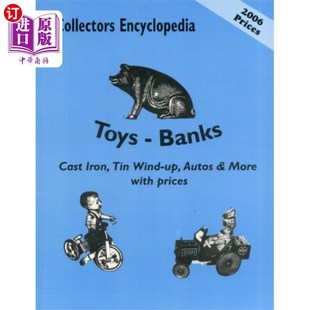 Encyclopedia 收藏家玩具百科 Banks 银行 Toys 海外直订Collectors