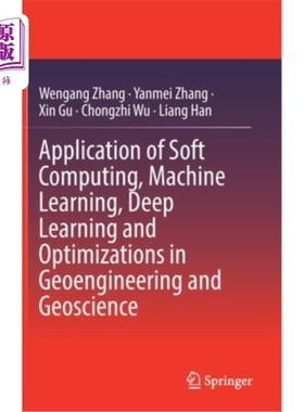 海外直订Application of Soft Computing, Machine Learning, Deep Learning and Optimizations 软计算，机器学习，深度学习和优
