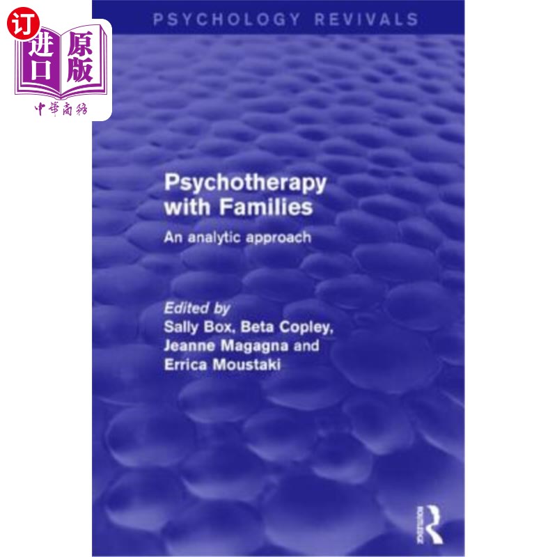 海外直订医药图书Psychotherapy with Families: An Analytic Approach 家庭心理治疗:分析方法