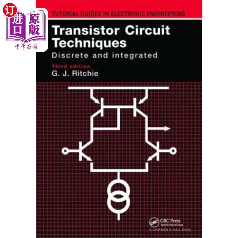 海外直订Transistor Circuit Techniques: Discrete and Integrated 晶体管电路技术:分立和集成