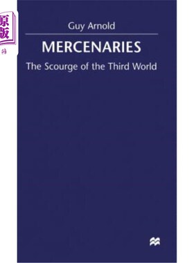 海外直订Mercenaries: Scourge of the Developing World 雇佣军:发展中国家的祸害