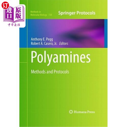 海外直订Polyamines: Methods and Protocols 多胺：方法和协议