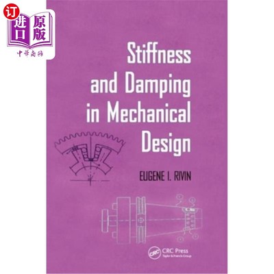 海外直订Stiffness and Damping in Mechanical Design 机械设计中的刚度和阻尼