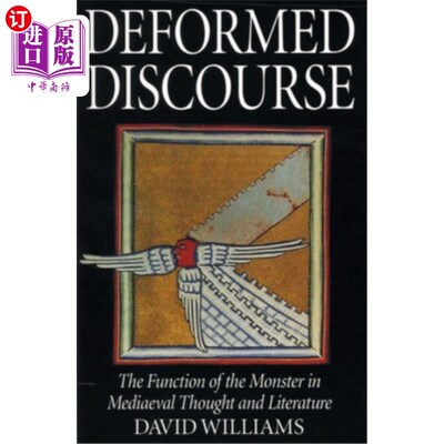 海外直订Deformed Discourse: The Function of the Monster in Medieval Thought and Literatu 的功能 怪的功能 怪物 畸形