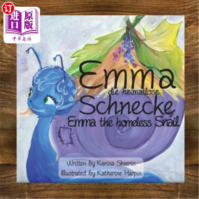 海外直订Emma the Homeless Snail 无家可归的蜗牛艾玛