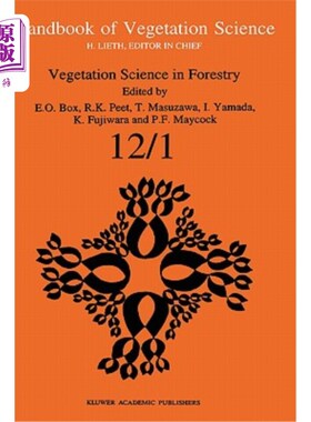 海外直订Vegetation Science in Forestry: Global Perspective Based on Forest Ecosystems of 林业植被科学:基于东亚和东