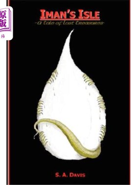 海外直订Iman's Isle - A Tale of Lost Treasures 伊曼岛——失去宝藏的故事