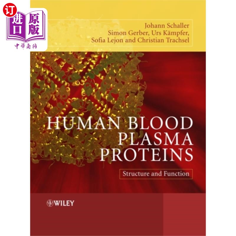 海外直订医药图书Human Blood Plasma Proteins - Structure and Func... 人血浆蛋白