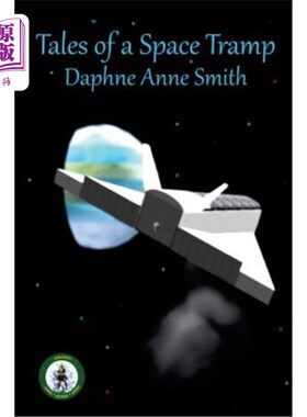 海外直订Tales of a Space Tramp 太空流浪汉的故事