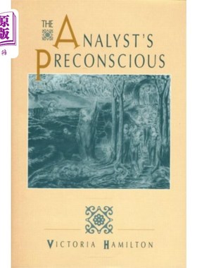 海外直订Analyst's Preconscious 分析师的前意识的