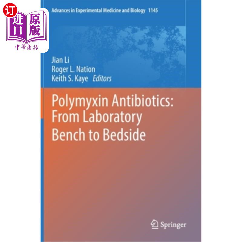 海外直订Polymyxin Antibiotics: From Laboratory Bench to Bedside 多粘菌素抗生素:从实验室工作台到床边