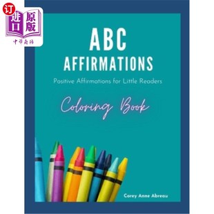 Book Positive ABC肯定彩色书：小读者 Affirmations 肯定 Readers Coloring Little 海外直订ABC for