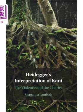 海外直订Heidegger's Interpretation of Kant 海德格尔对康德的诠释