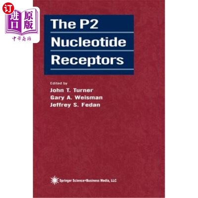 海外直订医药图书The P2 Nucleotide Receptors P2核苷酸受体
