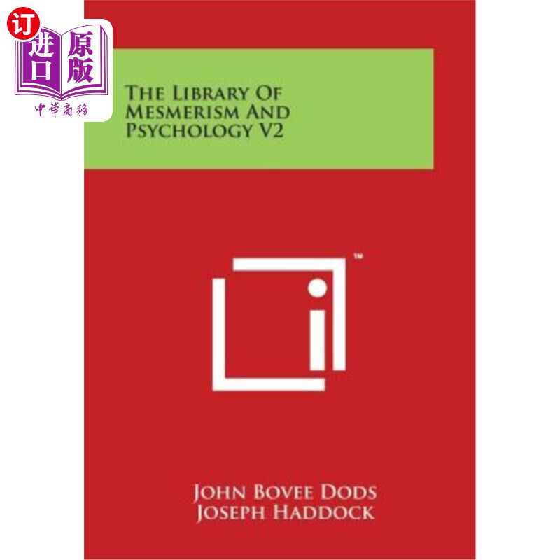 海外直订The Library of Mesmerism and Psychology V2 催眠与心理学图书馆V2