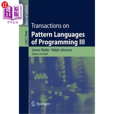 海外直订Transactions on Pattern Languages of Programming III 编程模式语言事务集III