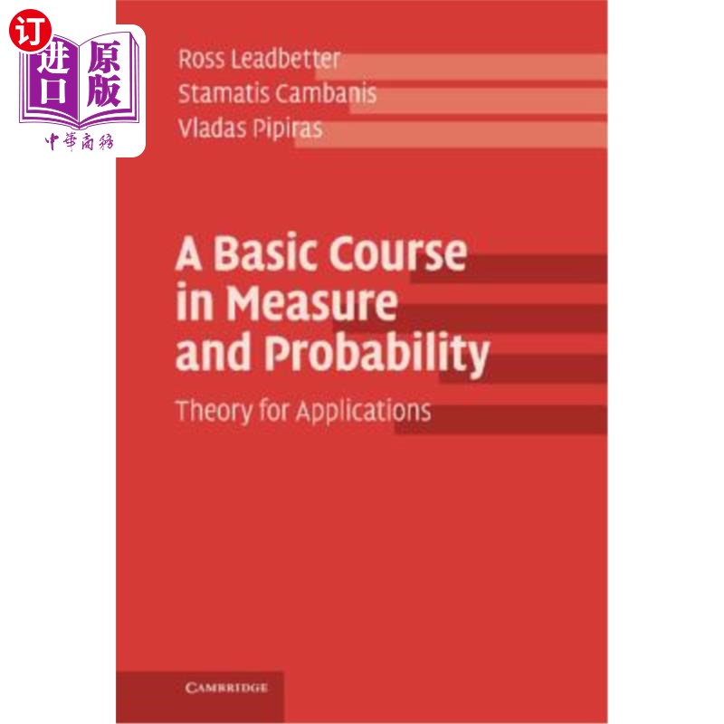 海外直订A Basic Course in Measure and Probability: Theory for Applications 测量与概率基础课程：应用理论