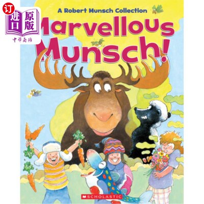 海外直订Marvellous Munsch: A Robert Munsch Collection 奇妙的蒙施：罗伯特·蒙施收藏