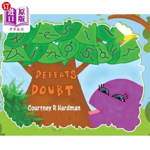 海外直订Desi Dinosaur Defeats Doubt 恐龙战胜怀疑