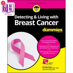 with Breast 假人乳腺癌 检测和生活 Dummies Living for 海外直订医药图书Detecting Cancer