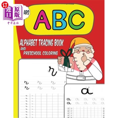 海外直订Alphabet tracing book and preschool coloring: I learn alphabet with new year col 字母描画书和学前涂色:我用