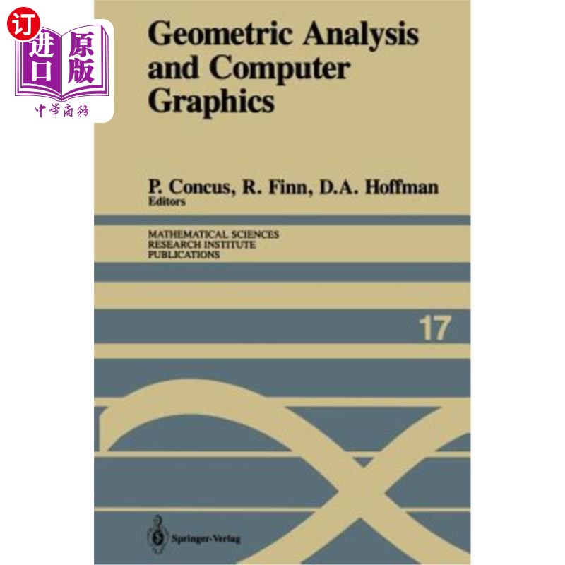 海外直订Geometric Analysis and Computer Graphics: Proceedings of a Workshop Held May 23- 几何分析与计算机图形学:198