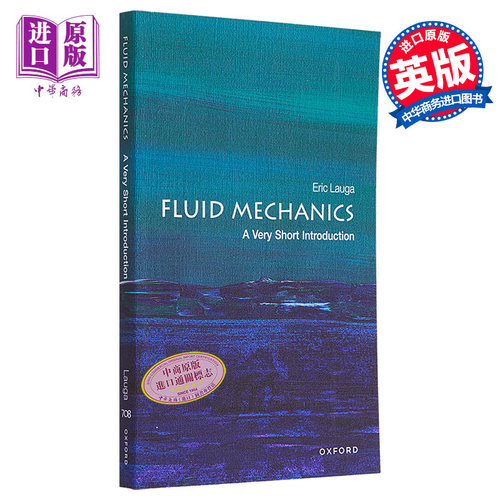 牛津通识读本 流体力学 Fluid Mechanics A Very Short Introduction 英文原版 Eric Lauga  物理 流体力学的应用【中商原版?