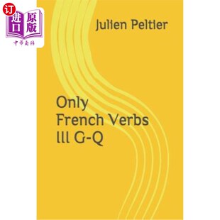 III 海外直订Only Verbs 只有法语动词：iii French