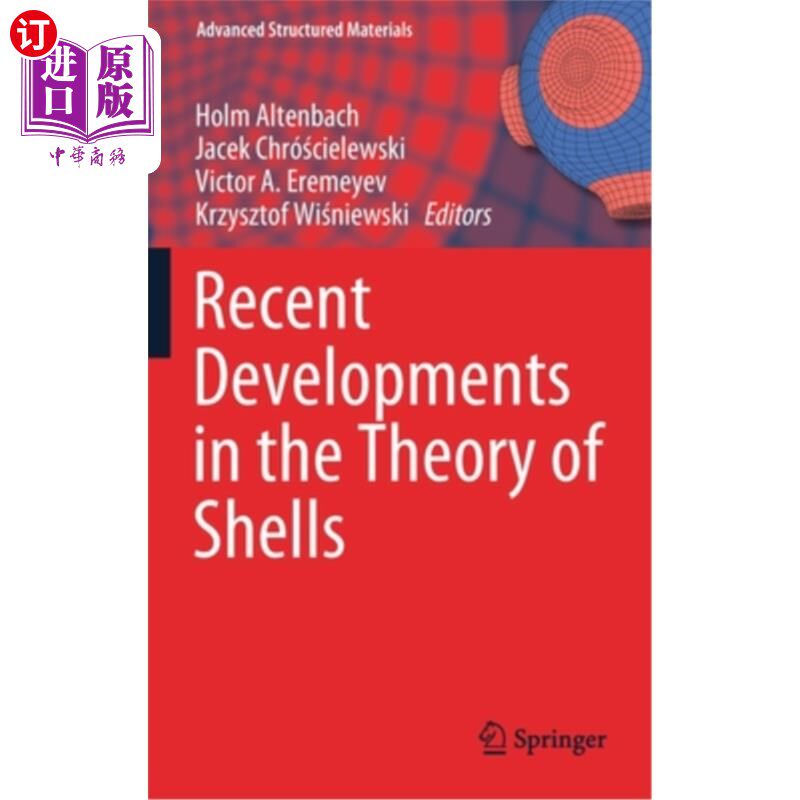 海外直订Recent Developments in the Theory of Shells 壳理论的最新进展