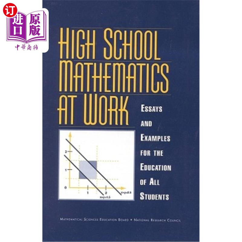 海外直订High School Mathematics at Work: Essays and Examples for the Education of All St 高中数学在工作：所有学生教