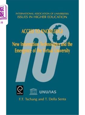 海外直订Access to Knowledge: New Information Technologies and the Emergence of the Virtu 知识获取：新信息技术与虚拟