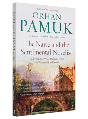 诺贝尔文学奖2006年得主 奥尔罕·帕慕克作品 天真的和感伤的小说家 The Naive and the Sentimental Novelist Orhan Pamuk