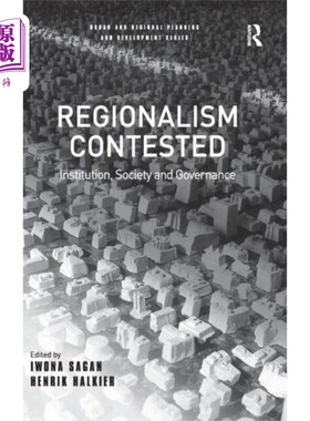 海外直订Regionalism Contested 地区主义竞争