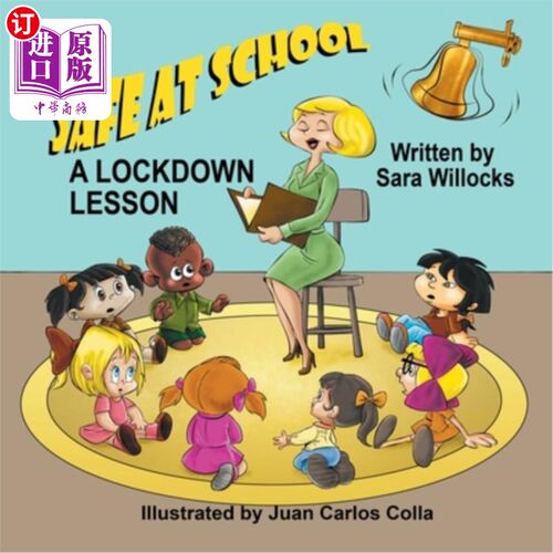 海外直订Safe at School: A Lockdown Lesson 学校安全：禁闭课