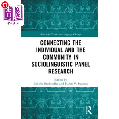 海外直订Connecting the Individual and the Community in Sociolinguistic Panel Research 连接社会语言学小组研究中的个