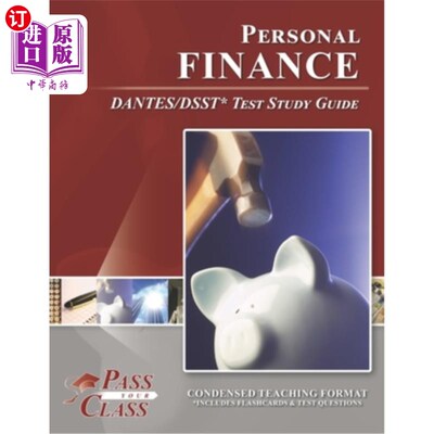 海外直订Personal Finance DANTES/DSST Test Study Guide 个人财务DANTES/DSST测试研究指南