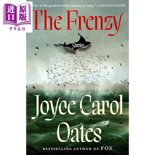 预售 狂热 故事集 英文原版 The Frenzy Stories Joyce Carol Oates 国际流行小说 现当代文学【中商原版】