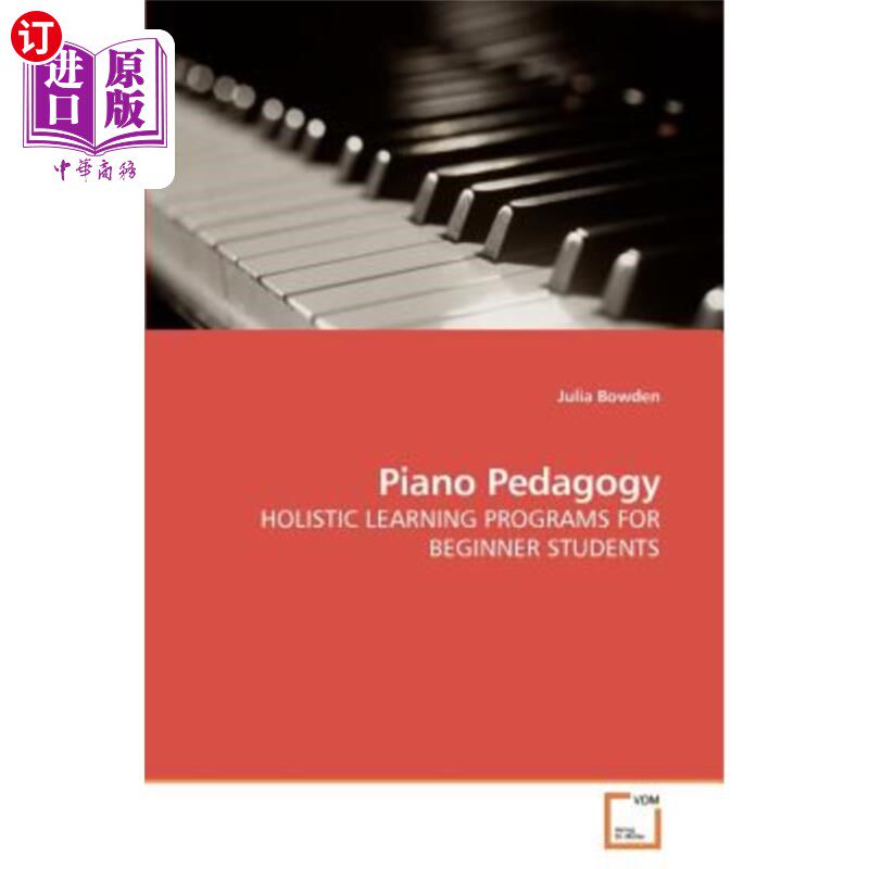 海外直订Piano Pedagogy 钢琴教学