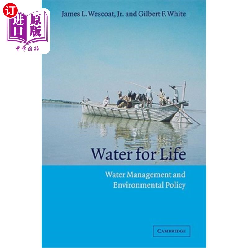 海外直订Water for Life: Water Management and Environmental Policy 生命之水:水管理和环境政策